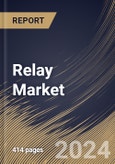 Relay Market Size, Share & Trends Analysis Report By Mounting Type (PCB Mount, Plug In, Din Rail Mount, and Panel Mount), By Type, By End User. By Regional Outlook and Forecast, 2023 - 2030- Product Image