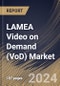 LAMEA Video on Demand (VoD) Market Size, Share & Trends Analysis Report By Deployment Model, By Offering, By Solution Type (OTT, Pay TV, and IPTV), By Platform Type, By Content-Type, By Monetization Model, By Vertical. By Country and Growth Forecast, 2023 - 2030 - Product Image