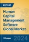 Human Capital Management Software Global Market Insights 2024, Analysis and Forecast to 2029, by Market Participants, Regions, Technology - Product Image