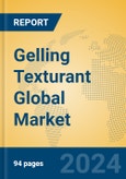 Gelling Texturant Global Market Insights 2024, Analysis and Forecast to 2029, by Manufacturers, Regions, Technology- Product Image