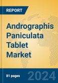 Andrographis Paniculata Tablet Market Insights 2024, Analysis and Forecast to 2029, by Market Participants, Regions, Technology, Application- Product Image