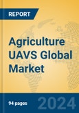 Agriculture UAVS Global Market Insights 2024, Analysis and Forecast to 2029, by Manufacturers, Regions, Technology, Application- Product Image