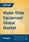 Water Slide Equipment Global Market Insights 2024, Analysis and Forecast to 2029, by Manufacturers, Regions, Technology, Application - Product Thumbnail Image