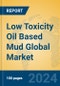 Low Toxicity Oil Based Mud Global Market Insights 2024, Analysis and Forecast to 2029, by Manufacturers, Regions, Technology, Application, Product Type - Product Image