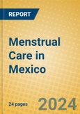 Menstrual Care in Mexico- Product Image