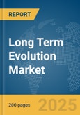 Long Term Evolution (LTE) Market Report 2025- Product Image