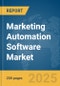 Marketing Automation Software Market Report 2025 - Product Image