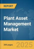 Plant Asset Management (PAM) Market Report 2025- Product Image