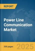 Power Line Communication (PLC) Market Report 2025- Product Image