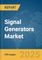 Signal Generators Market Report 2025 - Product Image