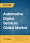 Automotive Digital Services Global Market Report 2024 - Product Image