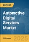 Automotive Digital Services Market Report 2025 - Product Image