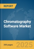 Chromatography Software Market Report 2025- Product Image