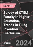 Survey of STEM Faculty in Higher Education, Trends in Filing Invention Disclosure- Product Image