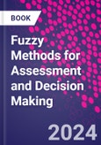 Fuzzy Methods for Assessment and Decision Making- Product Image