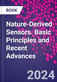 Nature-Derived Sensors. Basic Principles and Recent Advances- Product Image