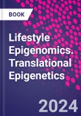 Lifestyle Epigenomics. Translational Epigenetics- Product Image