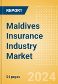 Maldives Insurance Industry Market, Key Trends and Opportunities to 2028- Product Image