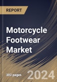 Motorcycle Footwear Market Size, Share & Trends Analysis Report By Gender (Men, and Women) By Product Type, By Distribution Channel (Offline, and Online), By Regional Outlook and Forecast, 2024 - 2031- Product Image