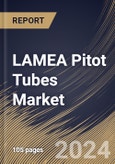 LAMEA Pitot Tubes Market Size, Share & Trends Analysis Report By Feature (Heated, and Unheated), By Type (S Shape Pitot Tubes, L Shape Pitot Tubes, and Others), By Application (Narrow-Body Aircraft, and Wide-Body Aircraft), By Country and Growth Forecast, 2024 - 2031- Product Image