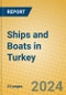 Ships and Boats in Turkey - Product Thumbnail Image