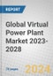 Global Virtual Power Plant Market 2023-2028 - Product Image