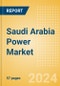 Saudi Arabia Power Market Outlook to 2035, Update 2024 - Market Trends, Regulations, and Competitive Landscape - Product Thumbnail Image