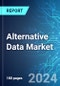 Alternative Data Market: Analysis By Type, By Industry, By End User, By Region Size and Trends with Impact of COVID-19 and Forecast up to 2029 - Product Thumbnail Image