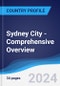 Sydney City - Comprehensive Overview, PEST Analysis and Analysis of Key Industries including Technology, Tourism and Hospitality, Construction and Retail - Product Image