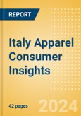 Italy Apparel Consumer Insights - Who Shops, What do they Shop, How do they Shop and Why do they Shop- Product Image