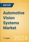 Automotive Vision Systems Market Trends, Sector Overview and Forecast to 2028 - Product Thumbnail Image