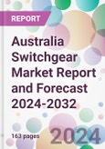 Australia Switchgear Market Report and Forecast 2024-2032- Product Image