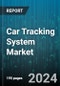 Car Tracking System Market by Component, Technology, Application, Distribution Channel - Global Forecast 2025-2030 - Product Image