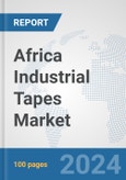 Africa Industrial Tapes Market: Prospects, Trends Analysis, Market Size and Forecasts up to 2031- Product Image