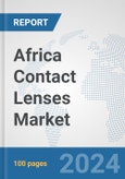 Africa Contact Lenses Market: Prospects, Trends Analysis, Market Size and Forecasts up to 2031- Product Image