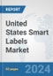 United States Smart Labels Market: Prospects, Trends Analysis, Market Size and Forecasts up to 2032 - Product Thumbnail Image