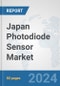 Japan Photodiode Sensor Market: Prospects, Trends Analysis, Market Size and Forecasts up to 2032 - Product Image