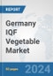 Germany IQF Vegetable Market: Prospects, Trends Analysis, Market Size and Forecasts up to 2032 - Product Thumbnail Image