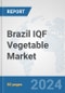 Brazil IQF Vegetable Market: Prospects, Trends Analysis, Market Size and Forecasts up to 2032 - Product Thumbnail Image