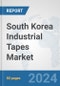 South Korea Industrial Tapes Market: Prospects, Trends Analysis, Market Size and Forecasts up to 2032 - Product Thumbnail Image