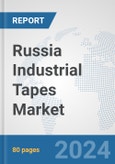 Russia Industrial Tapes Market: Prospects, Trends Analysis, Market Size and Forecasts up to 2032- Product Image