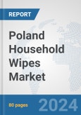 Poland Household Wipes Market: Prospects, Trends Analysis, Market Size and Forecasts up to 2032- Product Image