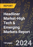 2024 Global Forecast for Headliner (Oe) Market (2025-2030 Outlook)-High Tech & Emerging Markets Report- Product Image