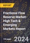 2024 Global Forecast for Fractional Flow Reserve Market (2025-2030 Outlook)-High Tech & Emerging Markets Report - Product Image