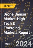 2024 Global Forecast for Drone Sensor Market (2025-2030 Outlook)-High Tech & Emerging Markets Report- Product Image