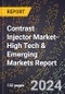 2024 Global Forecast for Contrast Injector Market (2025-2030 Outlook)-High Tech & Emerging Markets Report - Product Image