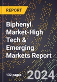 2024 Global Forecast for Biphenyl Market (2025-2030 Outlook)-High Tech & Emerging Markets Report- Product Image