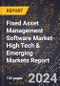 2024 Global Forecast for Fixed Asset Management Software Market (2025-2030 Outlook)-High Tech & Emerging Markets Report - Product Image