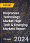 2024 Global Forecast for Bioprocess Technology Market (2025-2030 Outlook)-High Tech & Emerging Markets Report - Product Image