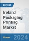 Ireland Packaging Printing Market: Prospects, Trends Analysis, Market Size and Forecasts up to 2032 - Product Thumbnail Image